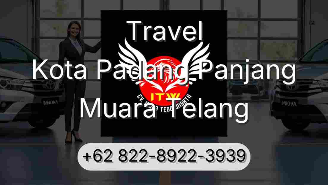 Travel Kota Padang Panjang Muara Telang