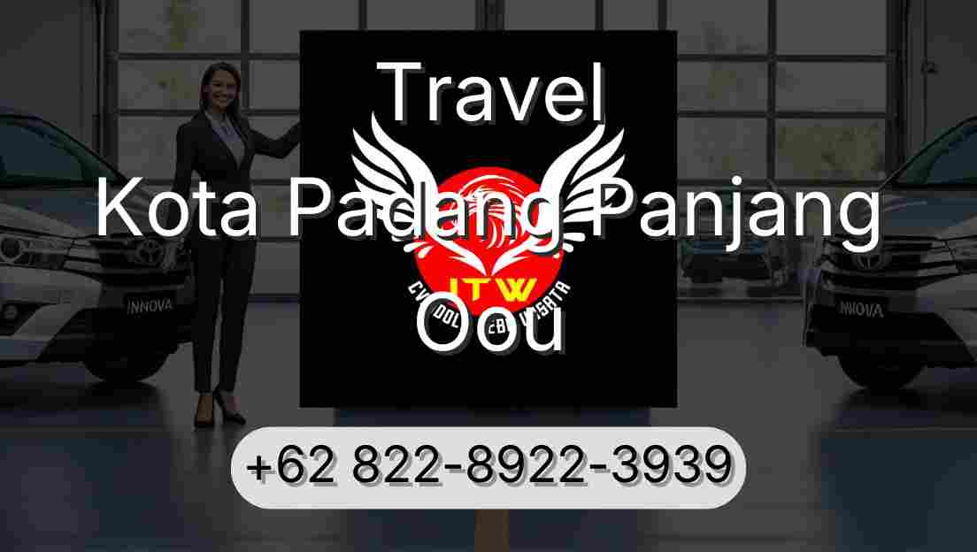 Travel Kota Padang Panjang Oou
