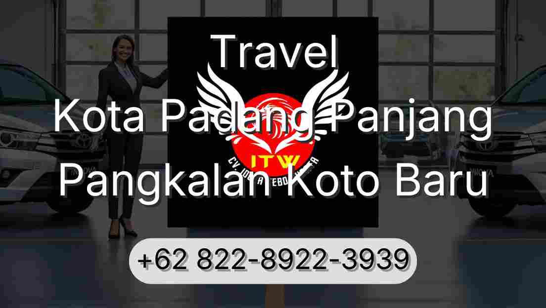 Travel Kota Padang Panjang Pangkalan Koto Baru