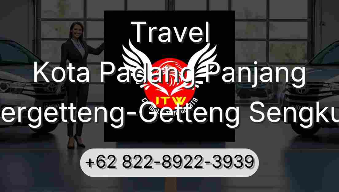 Travel Kota Padang Panjang Pergetteng-Getteng Sengkut