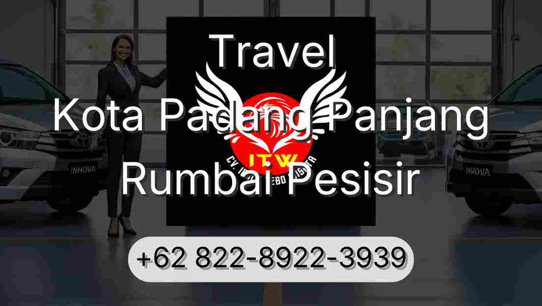 Travel Kota Padang Panjang Rumbai Pesisir