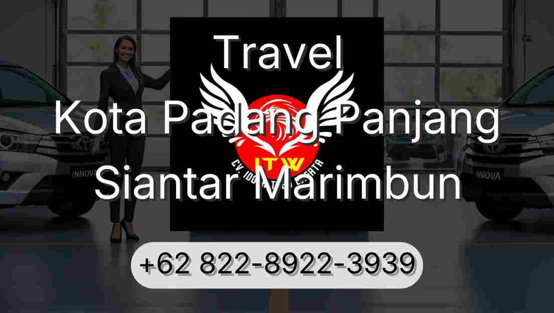 Travel Kota Padang Panjang Siantar Marimbun