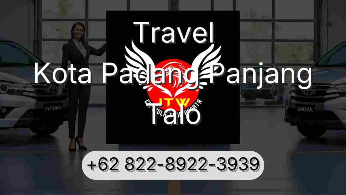 Travel Kota Padang Panjang Talo