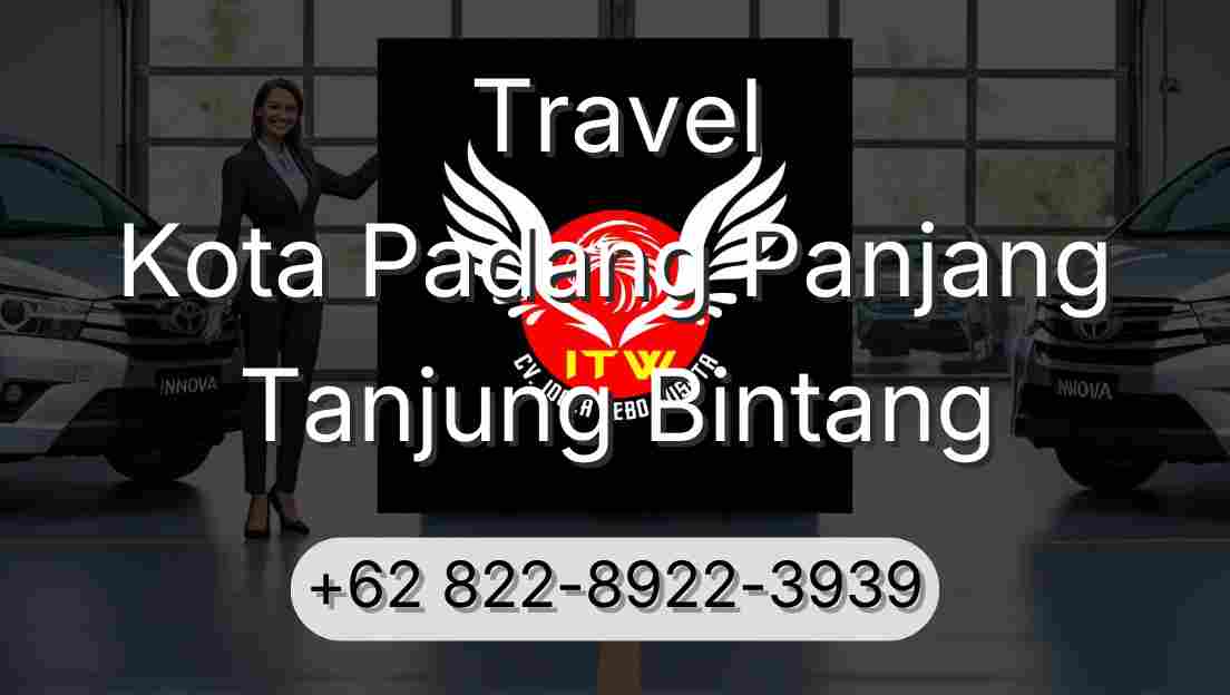 Travel Kota Padang Panjang Tanjung Bintang
