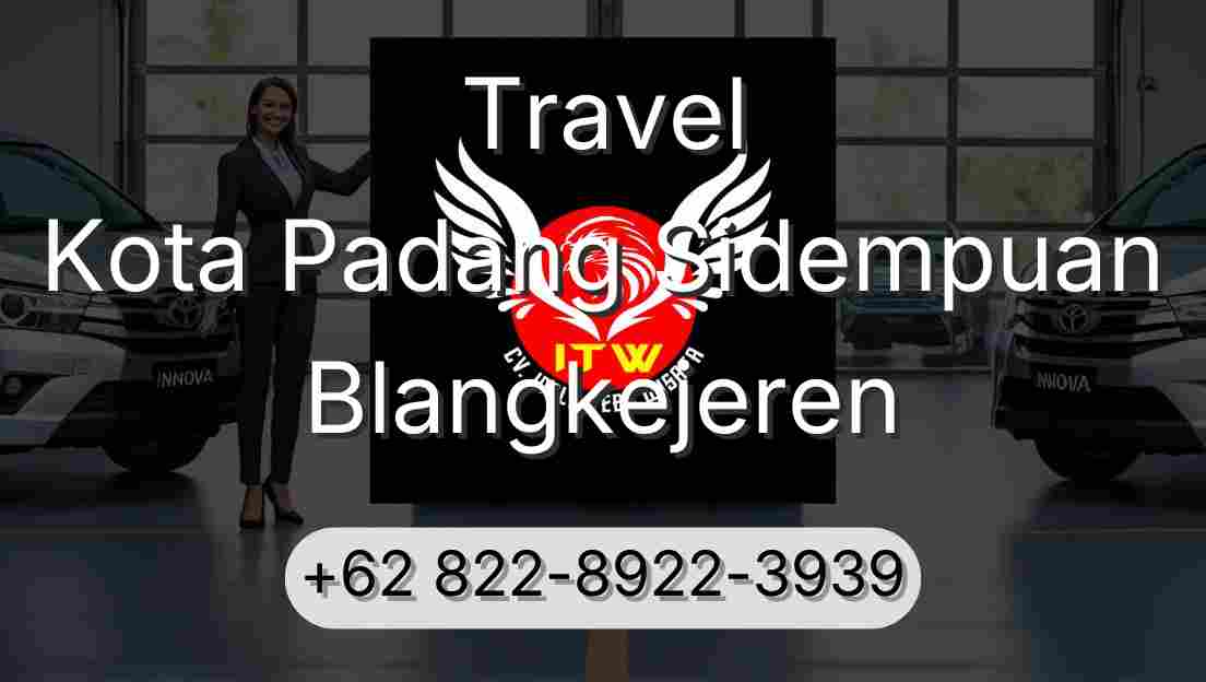 Travel Kota Padang Sidempuan Blangkejeren