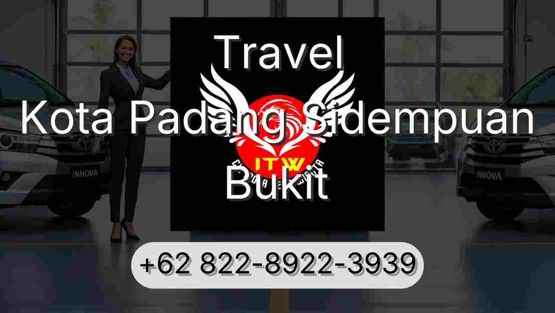 Travel Kota Padang Sidempuan Bukit