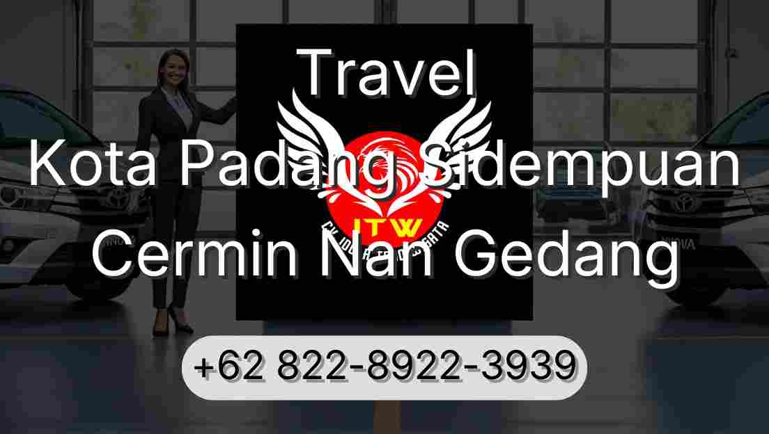 Travel Kota Padang Sidempuan Cermin Nan Gedang