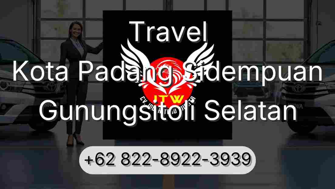 Travel Kota Padang Sidempuan Gunungsitoli Selatan