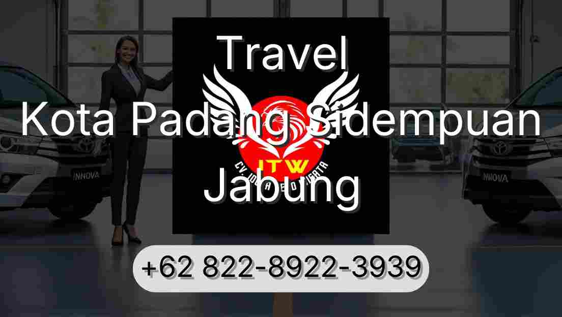 Travel Kota Padang Sidempuan Jabung