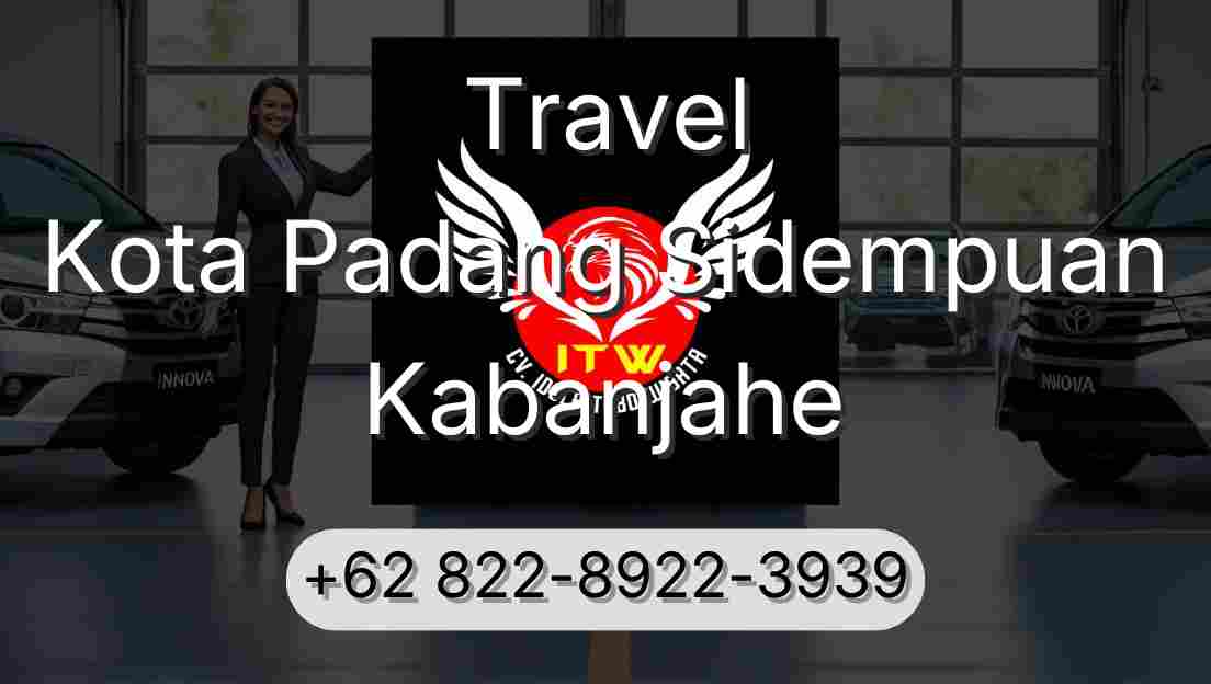 Travel Kota Padang Sidempuan Kabanjahe