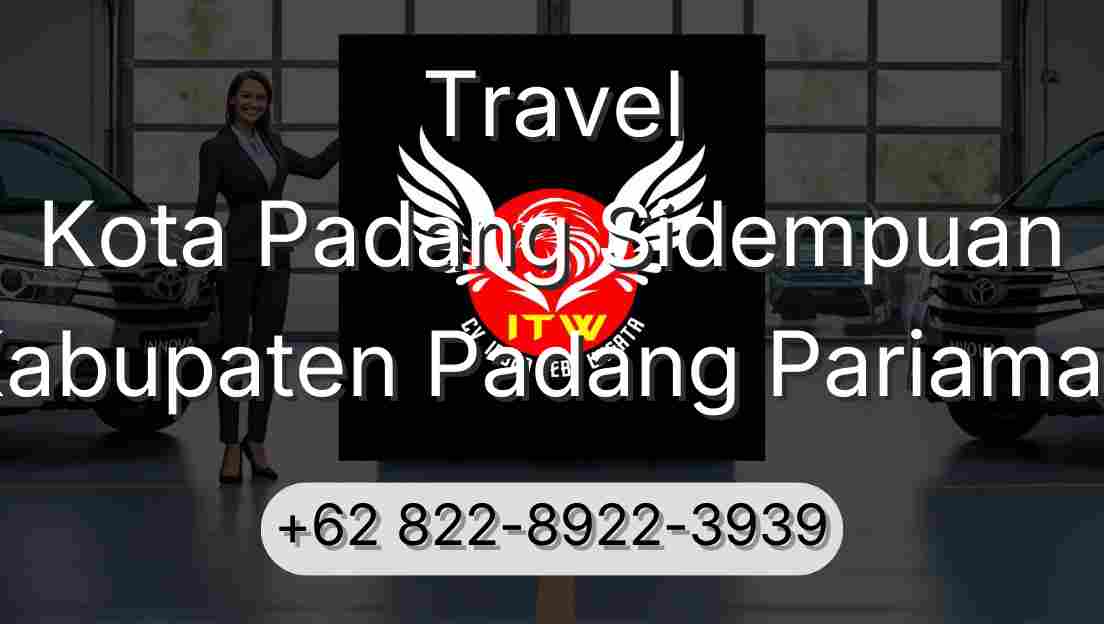 Travel Kota Padang Sidempuan Kabupaten Padang Pariaman