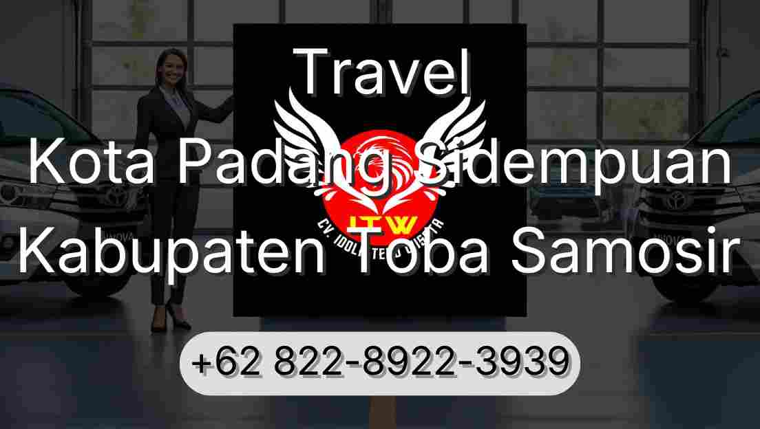 Travel Kota Padang Sidempuan Kabupaten Toba Samosir