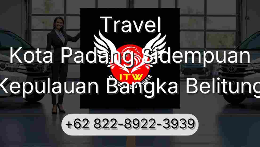 Travel Kota Padang Sidempuan Kepulauan Bangka Belitung