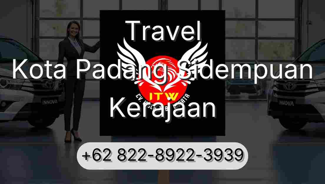 Travel Kota Padang Sidempuan Kerajaan