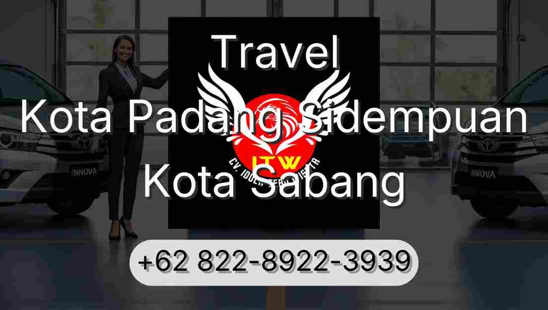 Travel Kota Padang Sidempuan Kota Sabang