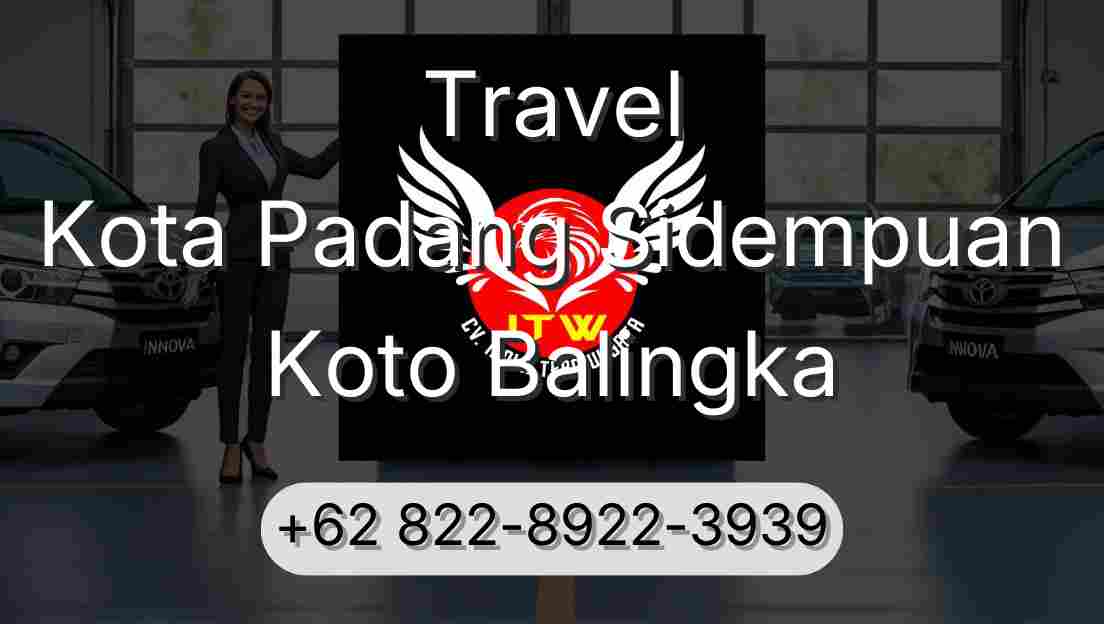 Travel Kota Padang Sidempuan Koto Balingka
