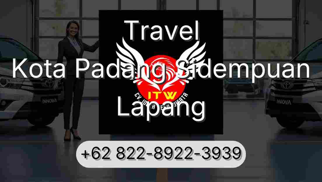 Travel Kota Padang Sidempuan Lapang