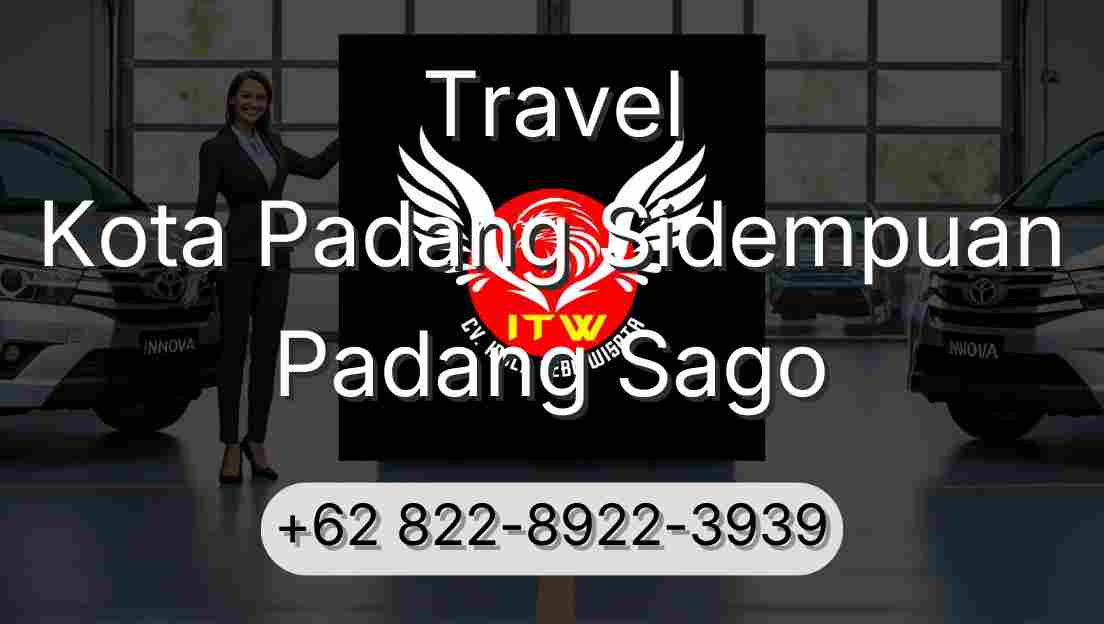 Travel Kota Padang Sidempuan Padang Sago