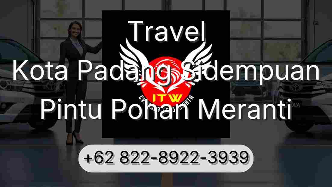 Travel Kota Padang Sidempuan Pintu Pohan Meranti