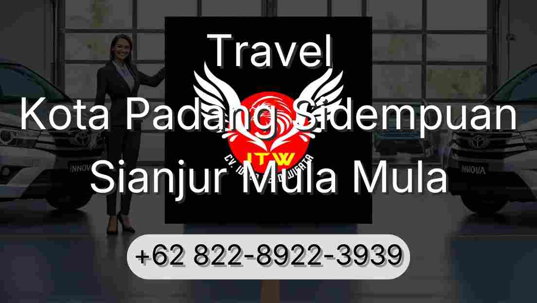 Travel Kota Padang Sidempuan Sianjur Mula Mula