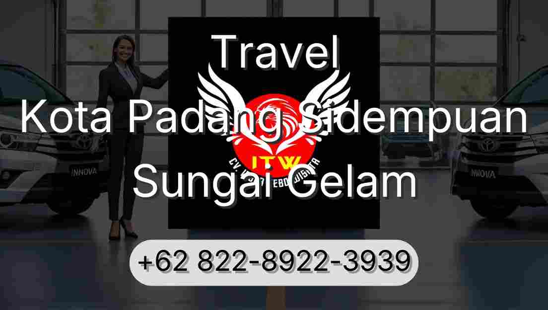 Travel Kota Padang Sidempuan Sungai Gelam