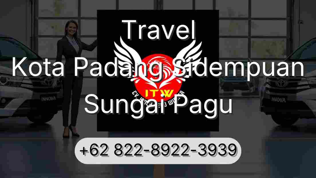 Travel Kota Padang Sidempuan Sungai Pagu