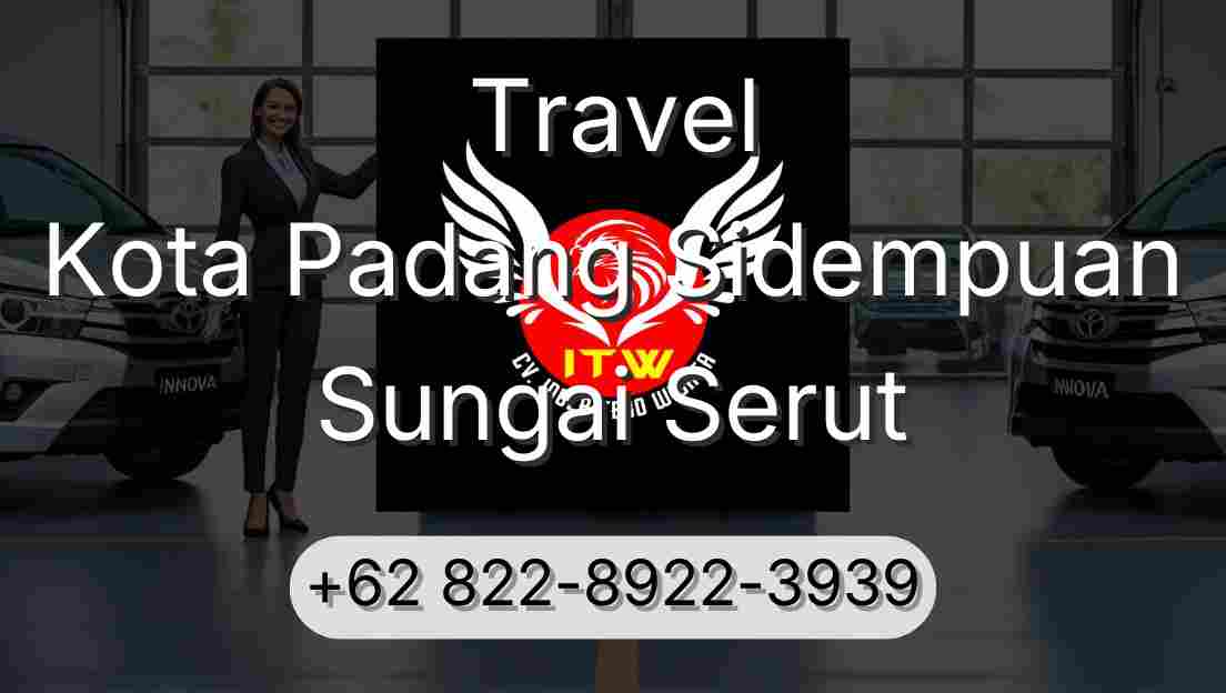 Travel Kota Padang Sidempuan Sungai Serut