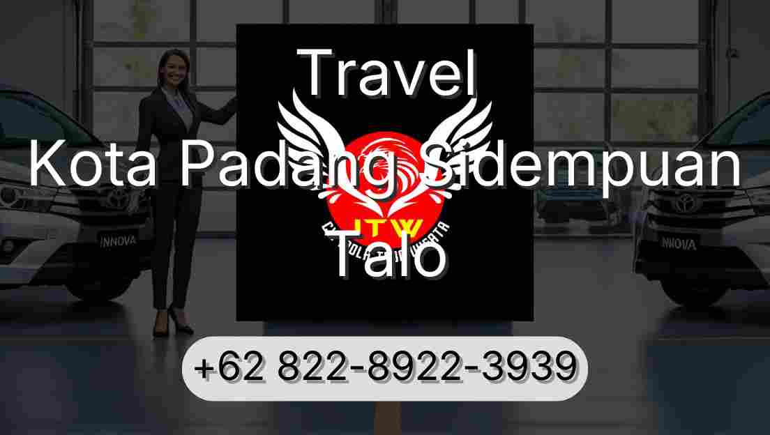 Travel Kota Padang Sidempuan Talo
