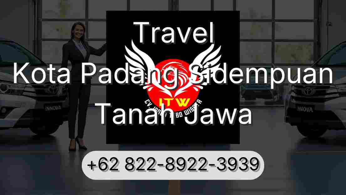 Travel Kota Padang Sidempuan Tanah Jawa