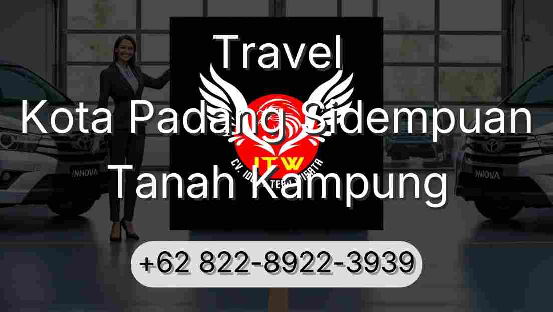 Travel Kota Padang Sidempuan Tanah Kampung