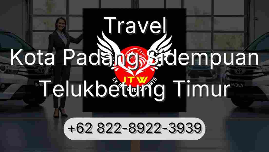 Travel Kota Padang Sidempuan Telukbetung Timur