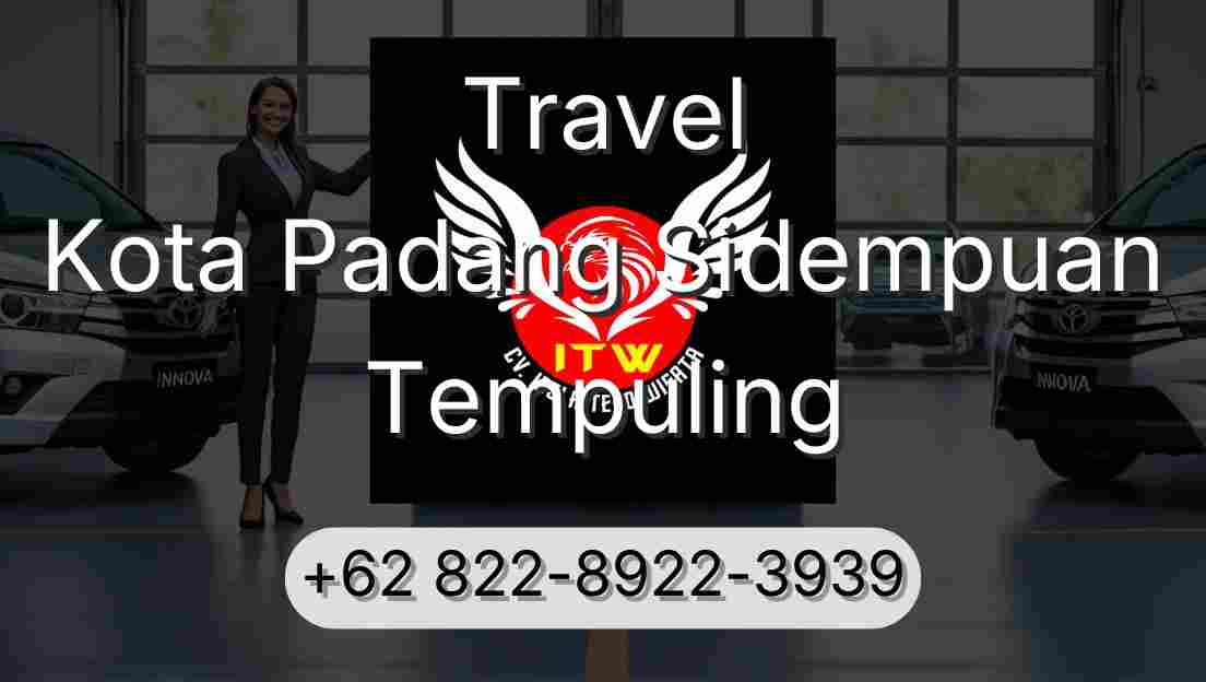 Travel Kota Padang Sidempuan Tempuling
