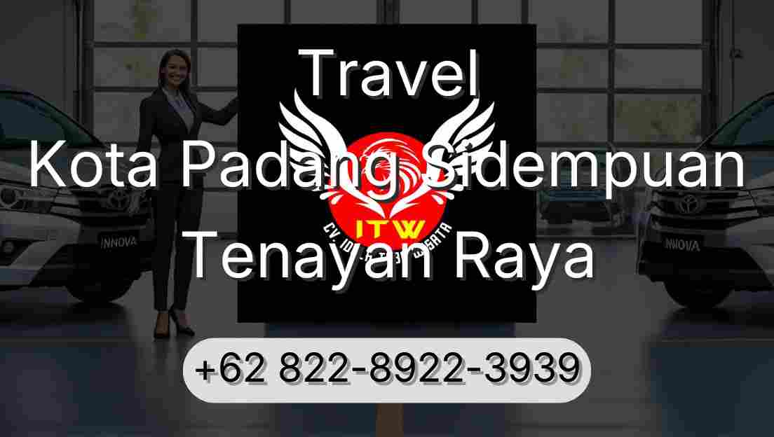 Travel Kota Padang Sidempuan Tenayan Raya