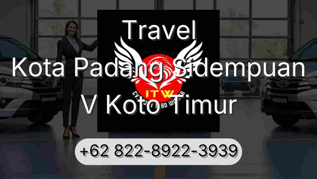 Travel Kota Padang Sidempuan V Koto Timur