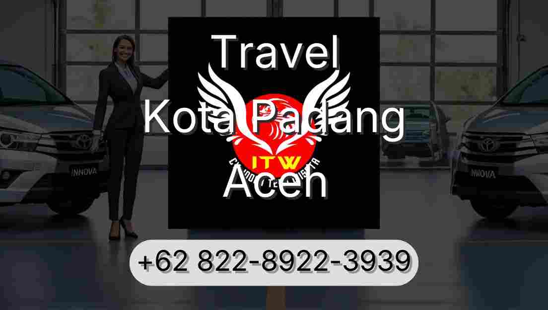 Travel Kota Padang Aceh