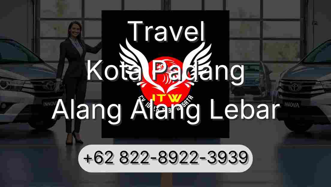 Travel Kota Padang Alang Alang Lebar