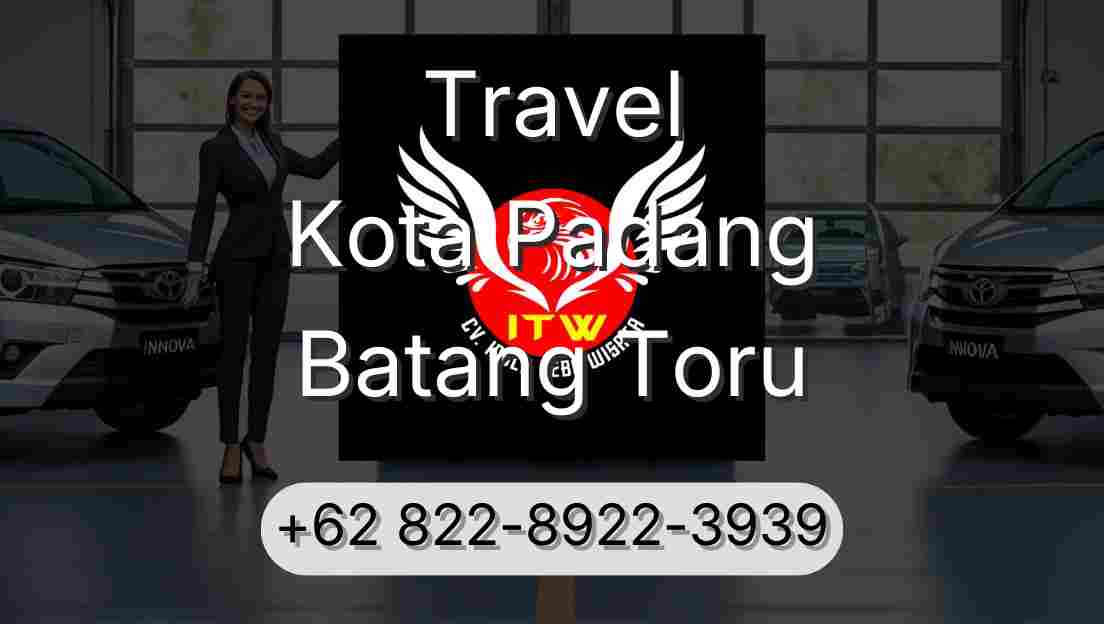 Travel Kota Padang Batang Toru