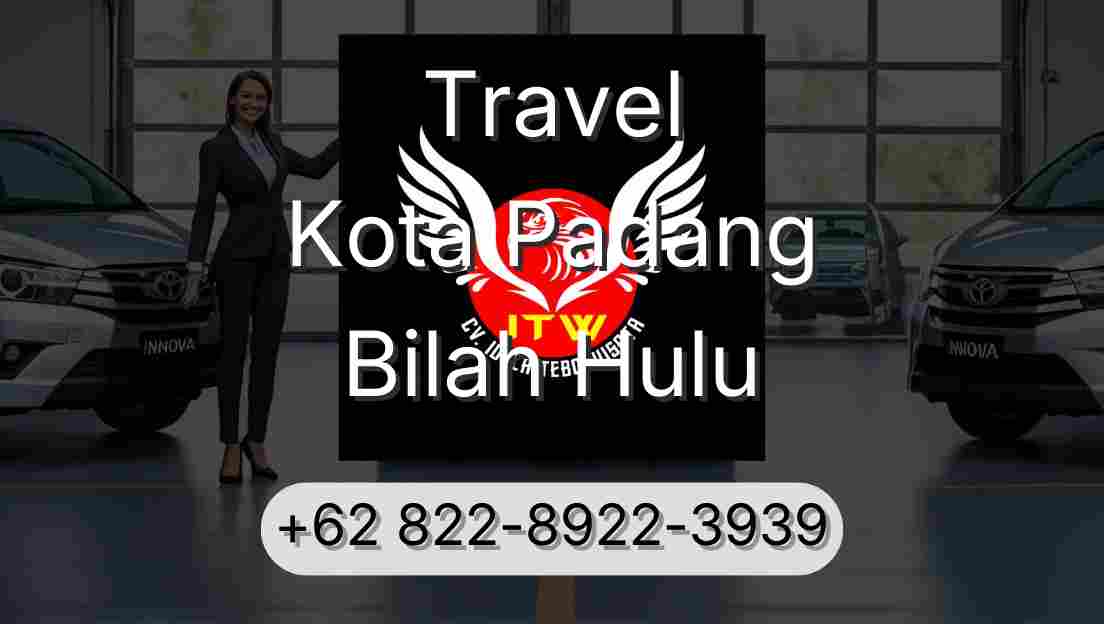 Travel Kota Padang Bilah Hulu