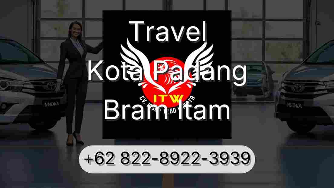 Travel Kota Padang Bram Itam