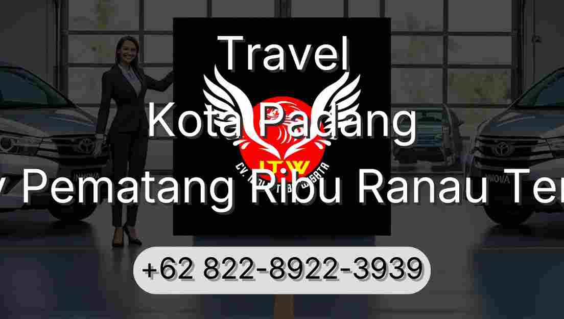 Travel Kota Padang Buay Pematang Ribu Ranau Tengah