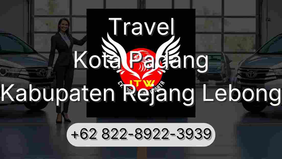 Travel Kota Padang Kabupaten Rejang Lebong