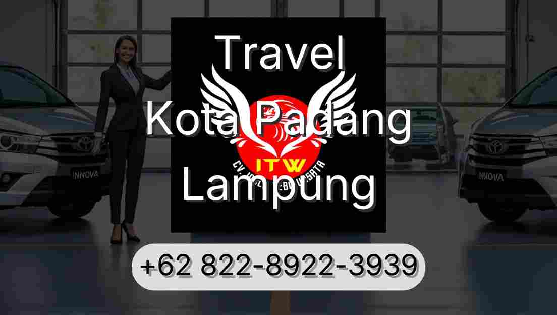 Travel Kota Padang Lampung