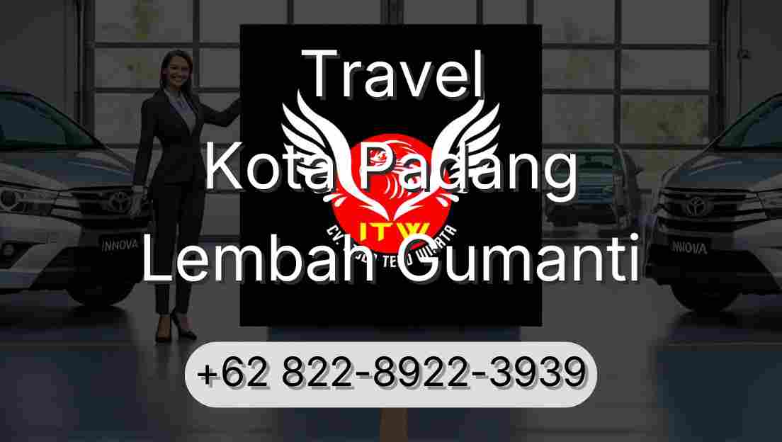 Travel Kota Padang Lembah Gumanti