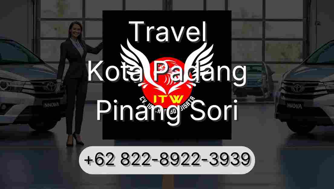 Travel Kota Padang Pinang Sori