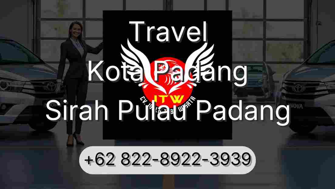 Travel Kota Padang Sirah Pulau Padang
