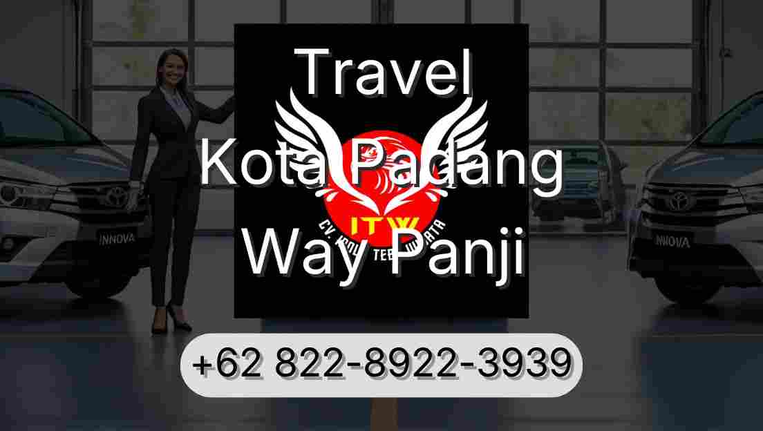 Travel Kota Padang Way Panji