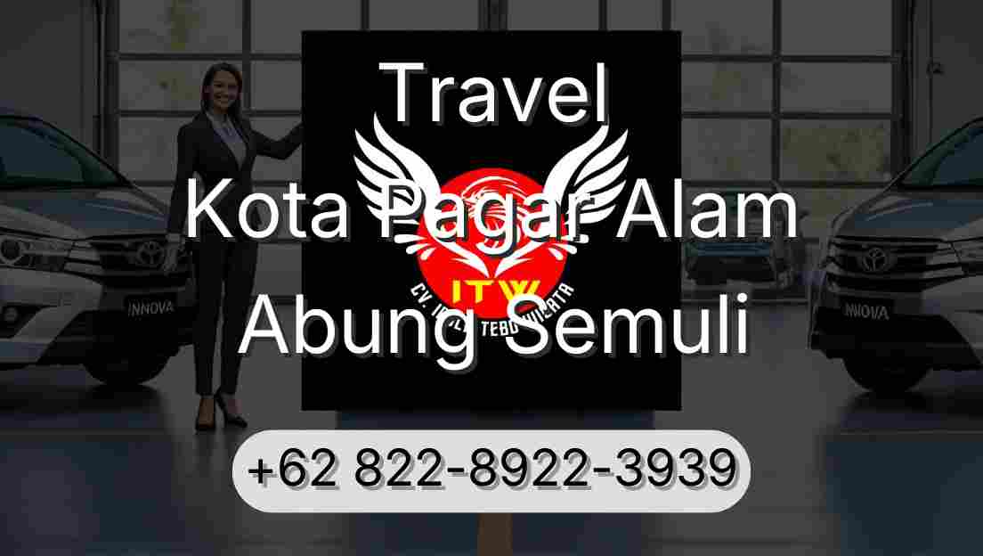 Travel Kota Pagar Alam Abung Semuli