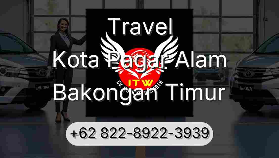 Travel Kota Pagar Alam Bakongan Timur