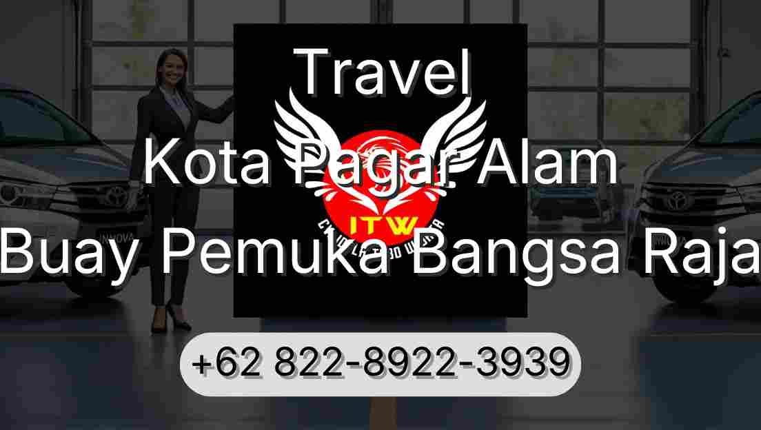 Travel Kota Pagar Alam Buay Pemuka Bangsa Raja