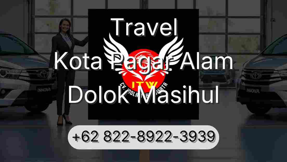Travel Kota Pagar Alam Dolok Masihul